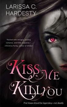 Paperback Kiss Me, Kill You Book