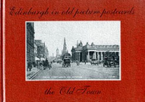 Hardcover Edinburgh the Old Town in Old Picture Postcards Book