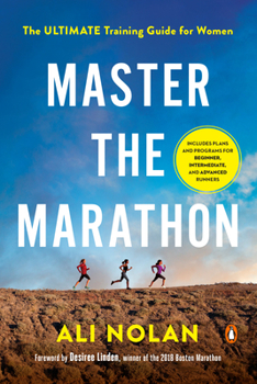 Paperback Master the Marathon: The Ultimate Training Guide for Women Book