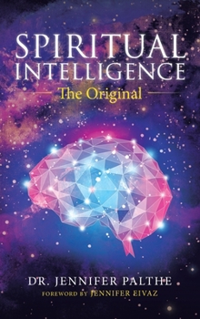 Hardcover Spiritual Intelligence: The Original Book