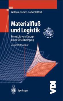 Paperback Materialfluß Und Logistik: Potentiale Vom Konzept Bis Zur Detailauslegung [German] Book