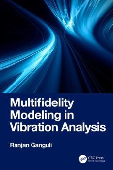 Hardcover Multifidelity Modeling in Vibration Analysis Book