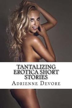 Paperback Tantalizing Erotica Short Stories: Naughty Milfs Seduce Innocent First Timer Teens Book