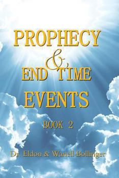Paperback Prophecy & End Time Events - Book 2 [Large Print] Book