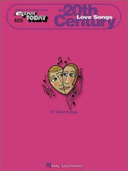 Paperback The 20th Century: Love Songs: E-Z Play Today Volume 405 Book