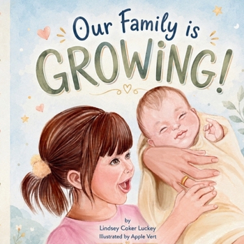 Paperback Our Family is Growing! Book