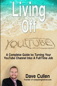 Paperback Living Off YouTube Book