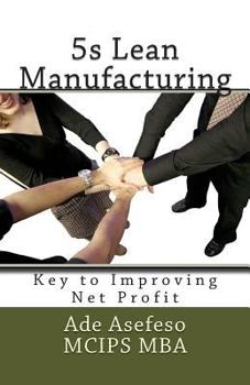 Paperback 5s Lean Manufacturing: Key to Improving Net Profit Book