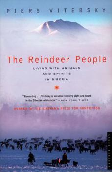 Paperback The Reindeer People: Living with Animals and Spirits in Siberia Book