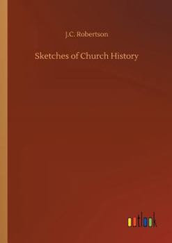 Paperback Sketches of Church History Book