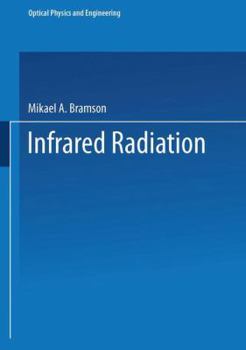 Paperback Infrared Radiation: A Handbook for Applications Book