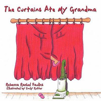 Paperback The Curtains Ate My Grandma Book