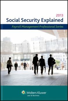 Paperback Social Security Explained, 2013 Edition Book