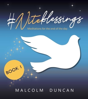 Hardcover #Niteblessings: Meditations for the End of the Day Book