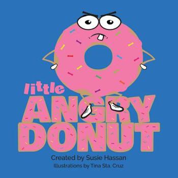 Paperback Little Angry Donut Book