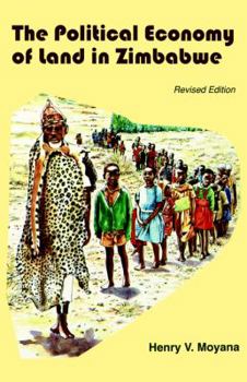 Paperback Political Economy of Land in Zimb Book