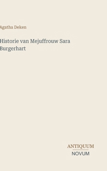 Hardcover Historie van Mejuffrouw Sara Burgerhart (Dutch Edition) [Dutch] Book