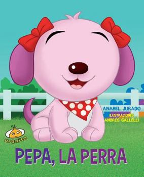 Hardcover Pepa La Perra [Spanish] Book