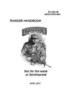 Paperback Ranger Handbook: TC 3-21.76 (April 2017 Edition) Book