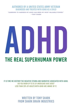 Paperback ADHD: The Real Superhuman Power Book