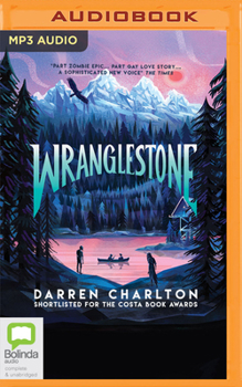 Wranglestone - Book #1 of the Wranglestone