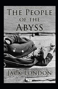Paperback The People of the Abyss illustrated Book