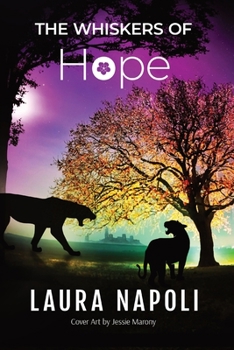 Paperback The Whiskers of Hope Book