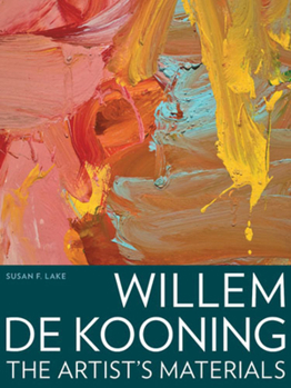 Paperback Willem de Kooning: The Artist's Materials Book