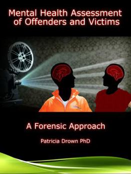 Paperback Mental Health Assessment of Offenders and Victums Book