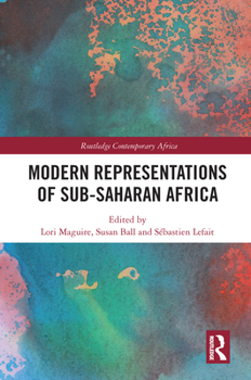 Paperback Modern Representations of Sub-Saharan Africa Book