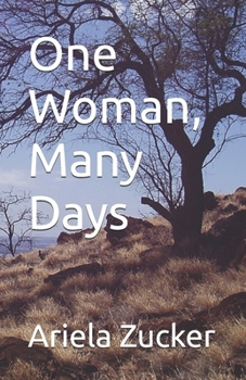 Paperback One Woman, Many Days: Reflections Book