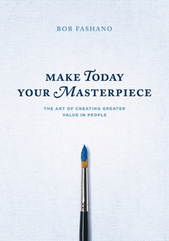 Paperback Make Today Your Masterpiece Book