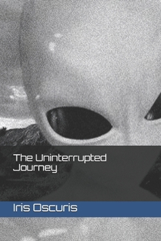 Paperback The Uninterrupted Journey Book