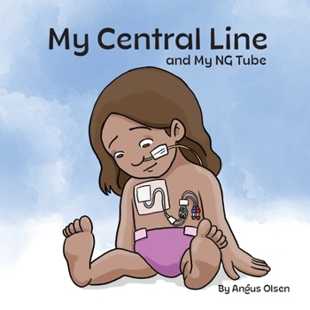 Paperback My Central Line and My NG Tube Book