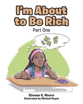 Paperback I'm About to be Rich: Part One Book