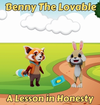 Hardcover Benny the Lovable: A Lesson in Honesty [Large Print] Book