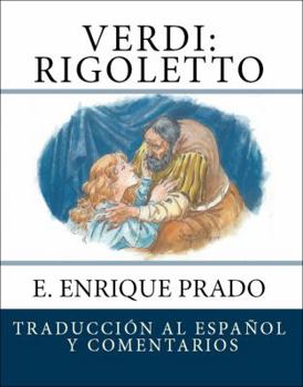 Paperback Verdi: Rigoletto: Traduccion al Espanol y Comentarios [Spanish] Book