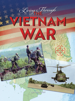 Paperback Living Through the Vietnam War Book