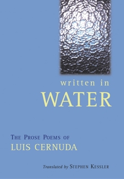 Paperback Written in Water: The Prose Poems of Luis Cernuda Book