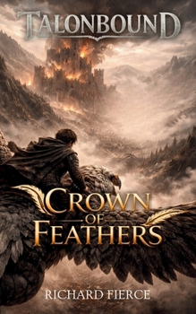 Crown of Feathers (Talonbound)
