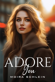 Paperback Adore You Book