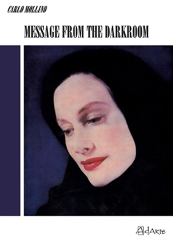 Hardcover Message from the Darkroom Book