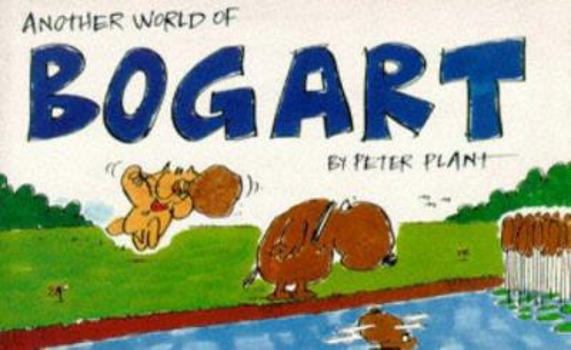 ANOTHER WORLD OF BOGART
