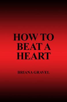 Paperback How to Beat a Heart Book
