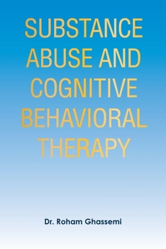 Paperback Substance Abuse and Cognitive Behavioral Therapy Book