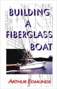 Paperback Building A Fiberglass Boat Book