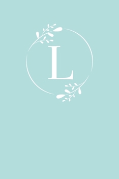 Paperback L: 110 Sketch Pages (6 x 9) - Light Blue Monogram Sketchbook Notebook with a Simple Floral Emblem - Personalized Initial Book