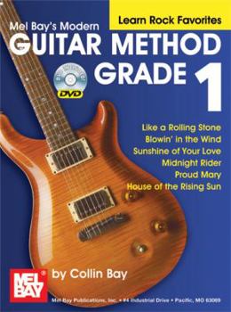 Paperback Modern Guitar Method, Grade 1: Learn Rock Favorites [With DVD] Book