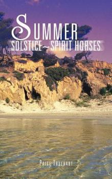 Paperback Summer Solstice Spirit Horses Book