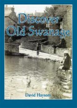 Paperback Discover Old Swanage Book